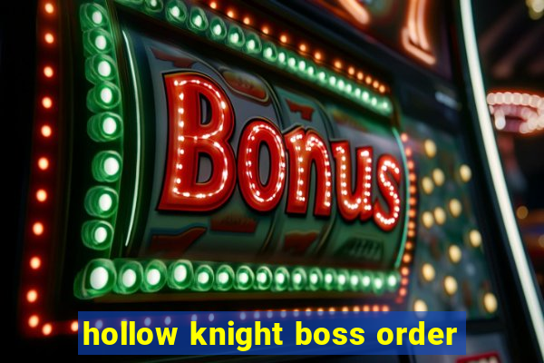 hollow knight boss order